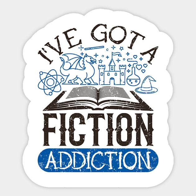 Fiction Shirt - I've Got a Fiction Addiction Sticker by redbarron